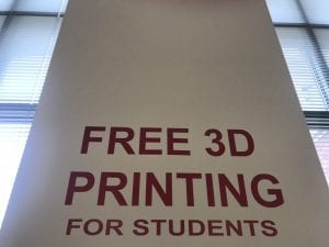 Image is of vinyl cut sign that reads: Free 3D Printing for students