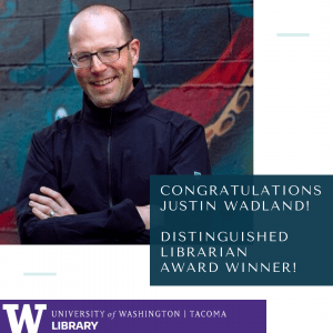 Image of man in glasses. Text: Congratulations Justin Wadland! Distinguished Librarian Award Winner!