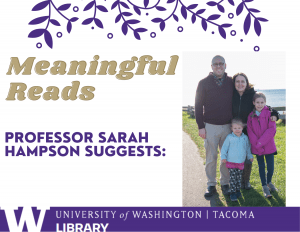 Photo of professor Sarah Hampson standing on a field of grass with her partner and two children. Text on the image says Meaningful Reads. Professor Sarah Hampson suggests:" 