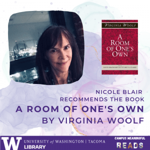 Nicole Blair recommends "A Room of One's Own" by Virginia Woolf