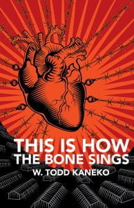 A red, anatomically correct heart with radiating barbed wire. Book cover, entitled This is how the bone sings, by W. Todd Kaneko